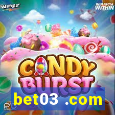 bet03 .com